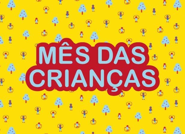 Mês das crianças